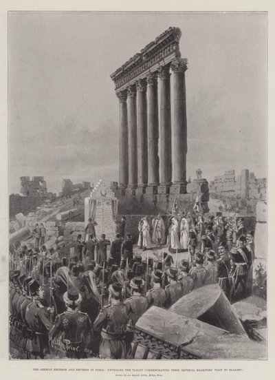 The German Emperor and Empress in Syria, unveiling the Tablet commemorating Their Imperial Majesties
